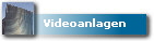 Videoanlagen